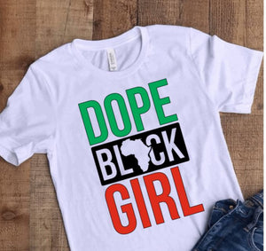 Dope Black Girl T-shirt