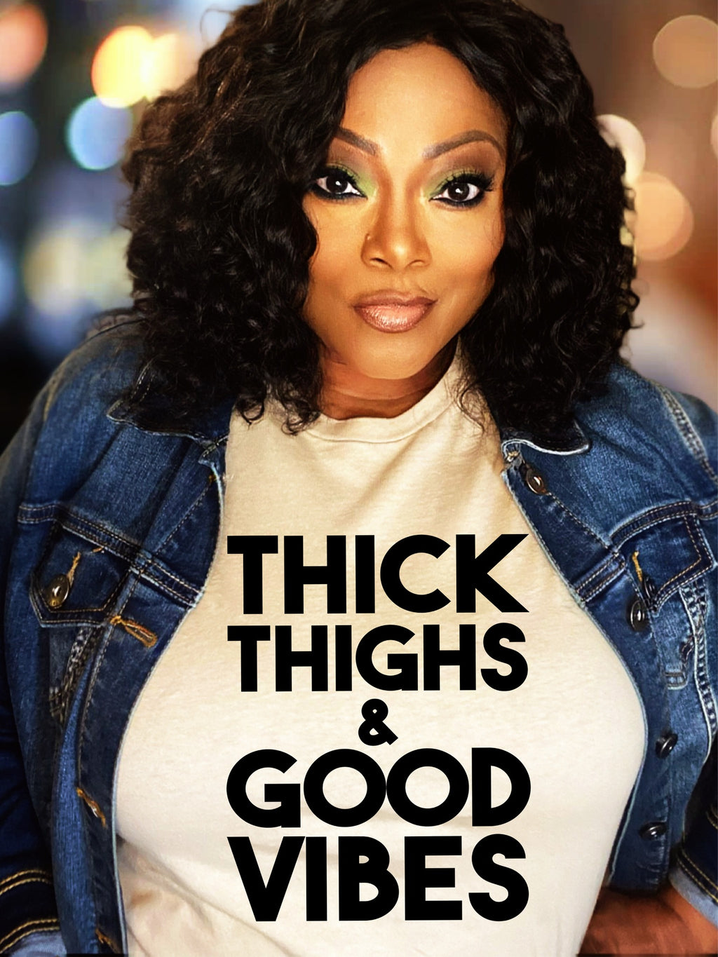 Thick Thighs & Good Vibes
